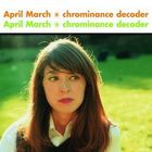 April March - Chrominance Decoder