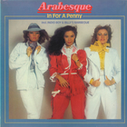 Arabesque - In For A Penny