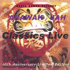 Arawak Jah Classics Live !