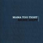 Archie Shepp - Mama Too Tight