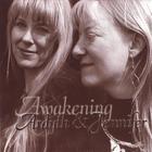 Ardyth & Jennifer - Awakening