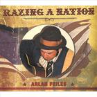 Arlan Feiles - Razing a Nation