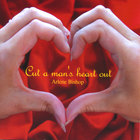 Cut A Man's Heart Out