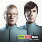 Arling & Cameron - We Are A&C