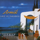 Armik - Lost in Paradise
