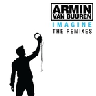 Armin van Buuren - Imagine (The Remixes) CD1
