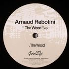 Arnaud Rebotini - The Wood (EP)