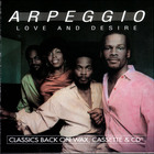 Arpeggio - Love And Desire