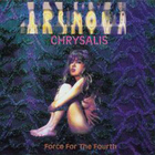 Ars Nova - Chrysalis - Force for the Fourth