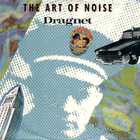 The Art Of Noise - Dragnet (EP)