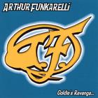Arthur Funkarelli - Goldie's Revenge