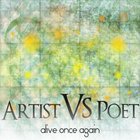 Artist Vs Poet - Alive Once Again (EP)