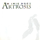 Artrosis - W Imię Nocy (Reissued 2000)