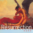 Asha - Resurrection