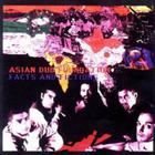 Asian Dub Foundation - Facts and Fiction