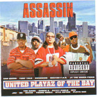 Assassin - United Playaz Of The Bay