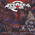 Assassin - Perles Rares (1989-2002)