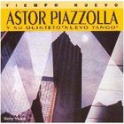 Astor Piazzolla - Tiempo Nuevo