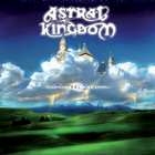 Astral Kingdom - The Astral Kingdom