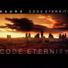 Asura - Code Eternity (Reissue)