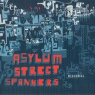 Asylum Street Spankers - Mercurial