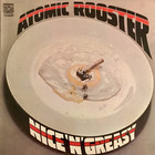 Atomic Rooster - Nice 'n' Greasy (Vinyl)