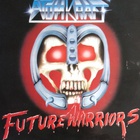 Atomkraft - Future Warriors (Vinyl)