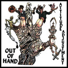 Attitude Adjustment - Out Of Hand