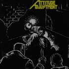 Attitude Adjustment - No More Mr. Nice Guy (EP) (Vinyl)