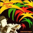 Rebel Rock Reggae - This Is Augustus Pablo