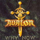 Avalon - Why Now