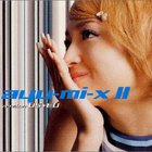 Ayumi Hamasaki - Ayu-mi-x II (Version US+EU)