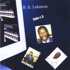 B.E.Lahmon - Solo # 3 (We Can Never Tell It All )