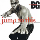 B.G. The Prince Of Rap - Jump To This (Allnight!) (MCD)