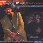 b.r.burns - keeping UP with The Joneses