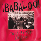 Babaloo - I'm In The Nude For Love