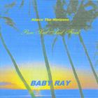 Baby Ray - Above The Horizons