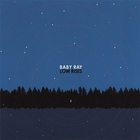 Baby Ray - Low Rises