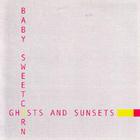 Ghosts And Sunsets