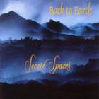 Back to Earth - Secret Spaces