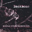 Backbone - Rising Underground