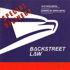 Backstreet Law - Special Delivery