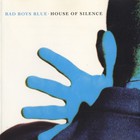 Bad Boys Blue - House Of Silence (CDS)