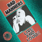 Bad Manners - Live and Loud