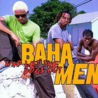 Baha Men - Who Let The Dogs Out (MCD)