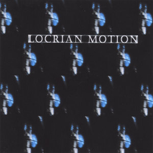 Locrian Motion