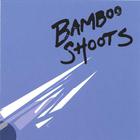 Bamboo Shoots - Blue EP