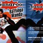 Banaroo - Ba Yonga Wamba CDS