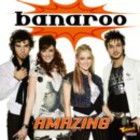 Banaroo - Amazing