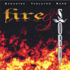 Banastre Tarleton Band - Fire & Sword